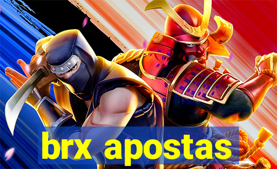 brx apostas